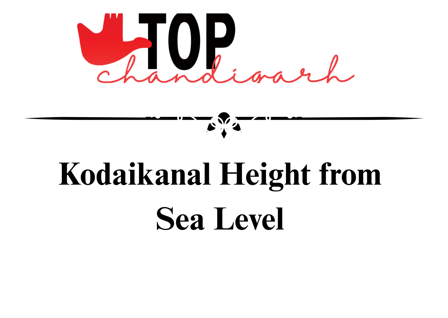 Kodaikanal Height From Sea Level