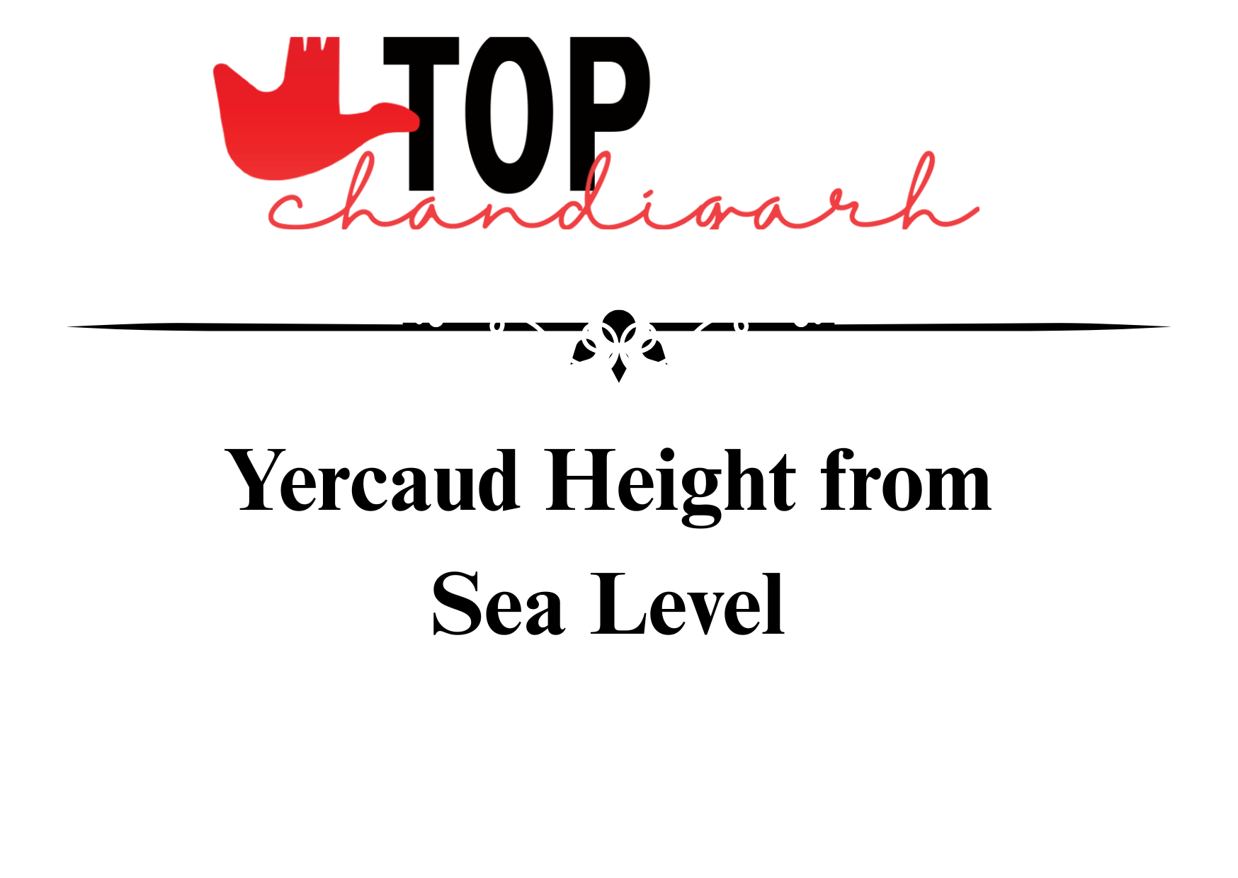 Yercaud Height From Sea Level